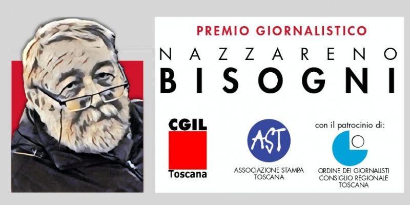 Torna il premio giornalistico Nazzareno Bisogni, rivolto a giornalisti/e under 35 in memoria dello storico addetto stampa della Cgil Toscana 