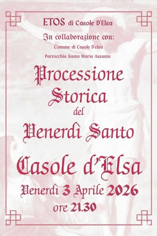 Pasqua 2026 a Casole d&rsquo;Elsa: dalla suggestiva Processione storica al Mercatino del Luned&igrave; in Albis