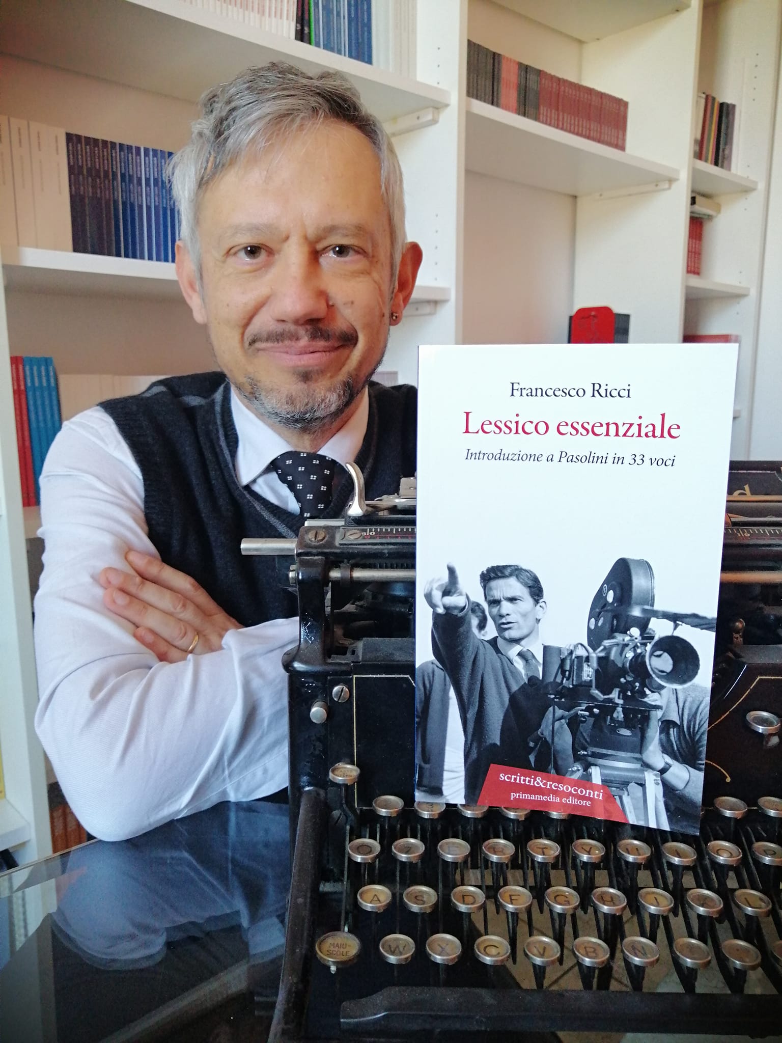 Lessico Essenziale, introduzione a Pasolini in 33 voci di Francesco Ricci