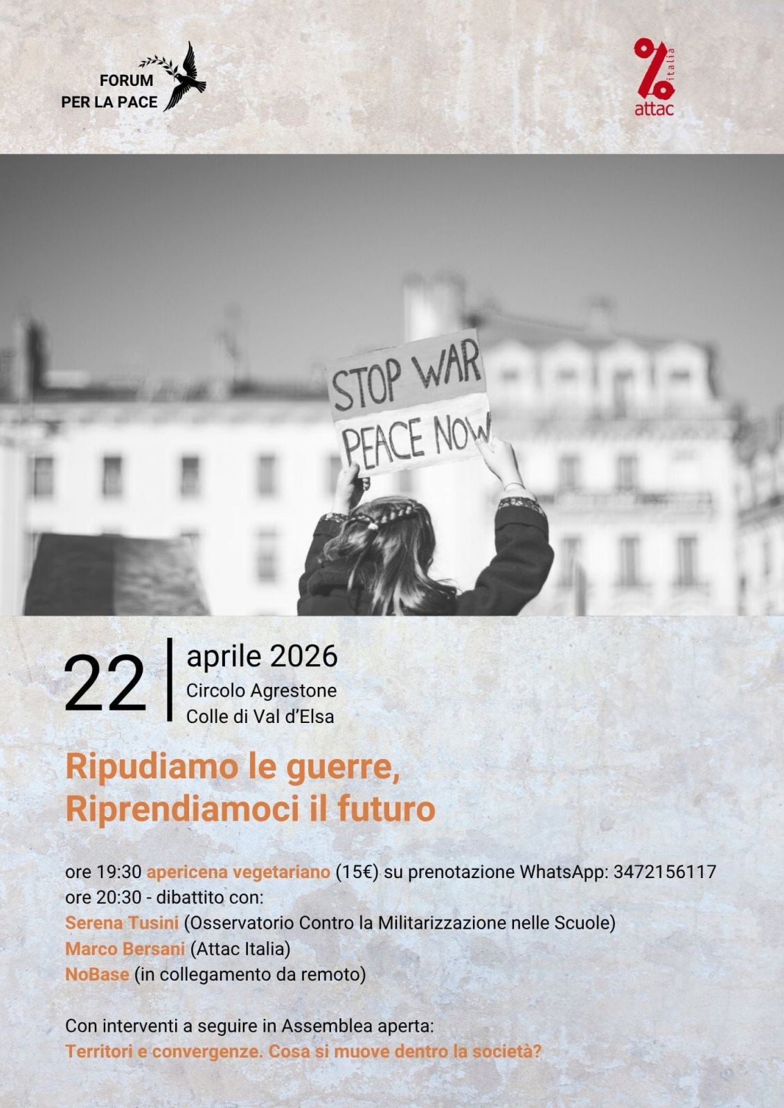 &ldquo;Ripudiamo le guerre, riprendiamoci il futuro&rdquo;: il 22 aprile a Colle di Val d&rsquo;Elsa un&rsquo;assemblea popolare per la pace e la convergenza delle lotte