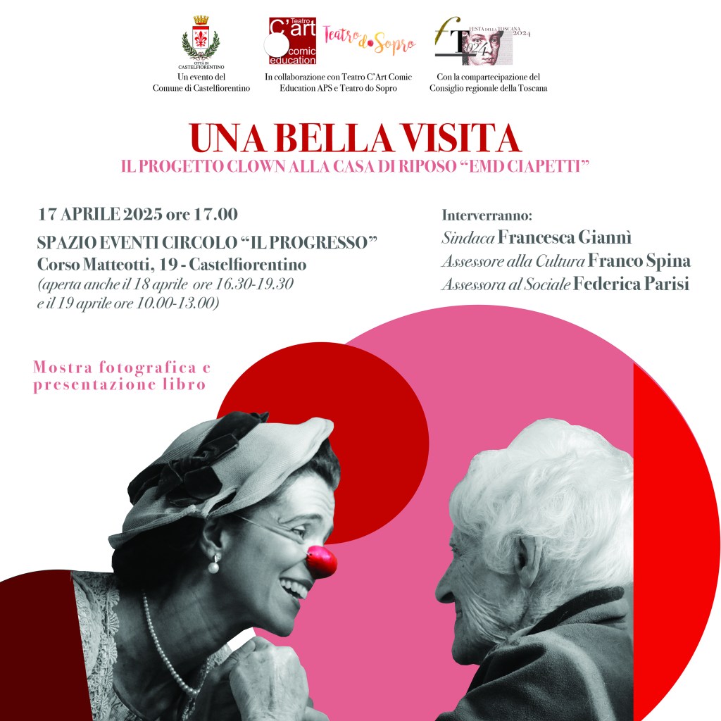 Castelfiorentino, clown e sorrisi, la “bella visita” di Teatro C’Art alla Casa di Riposo “Ciapetti”