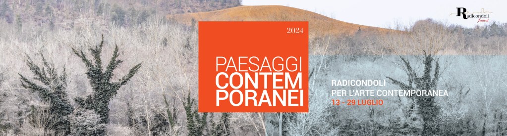 A Radicondoli Festival vanno in scena Paesaggi contemporanei