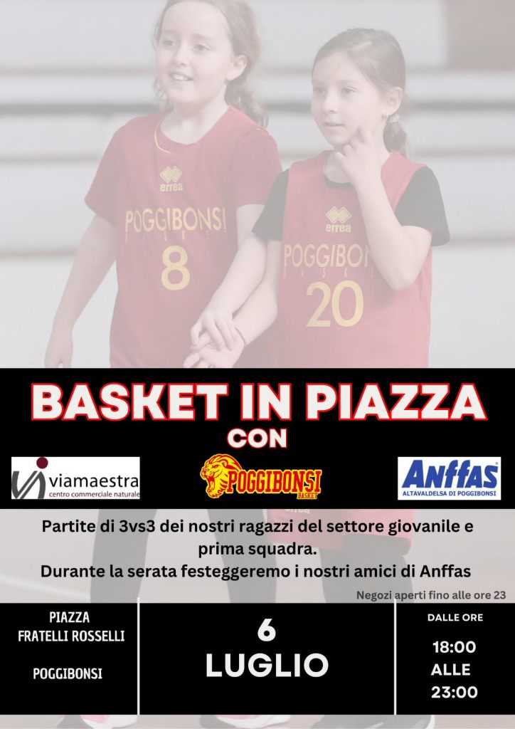 Via Maestra e Basket Poggibonsi insieme per una serata speciale