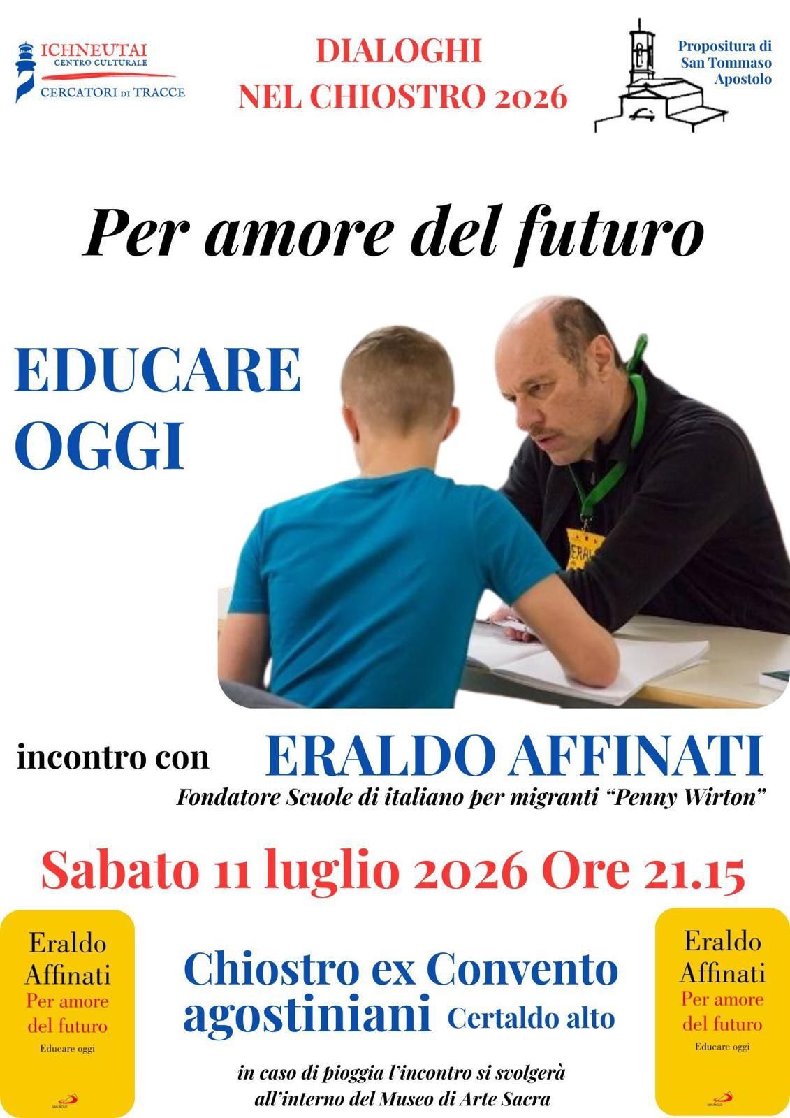 "Dialoghi nel Chiostro 2026": sabato 11 luglio Eraldo Affinati a Certaldo Alto per una riflessione su scuola ed educazione